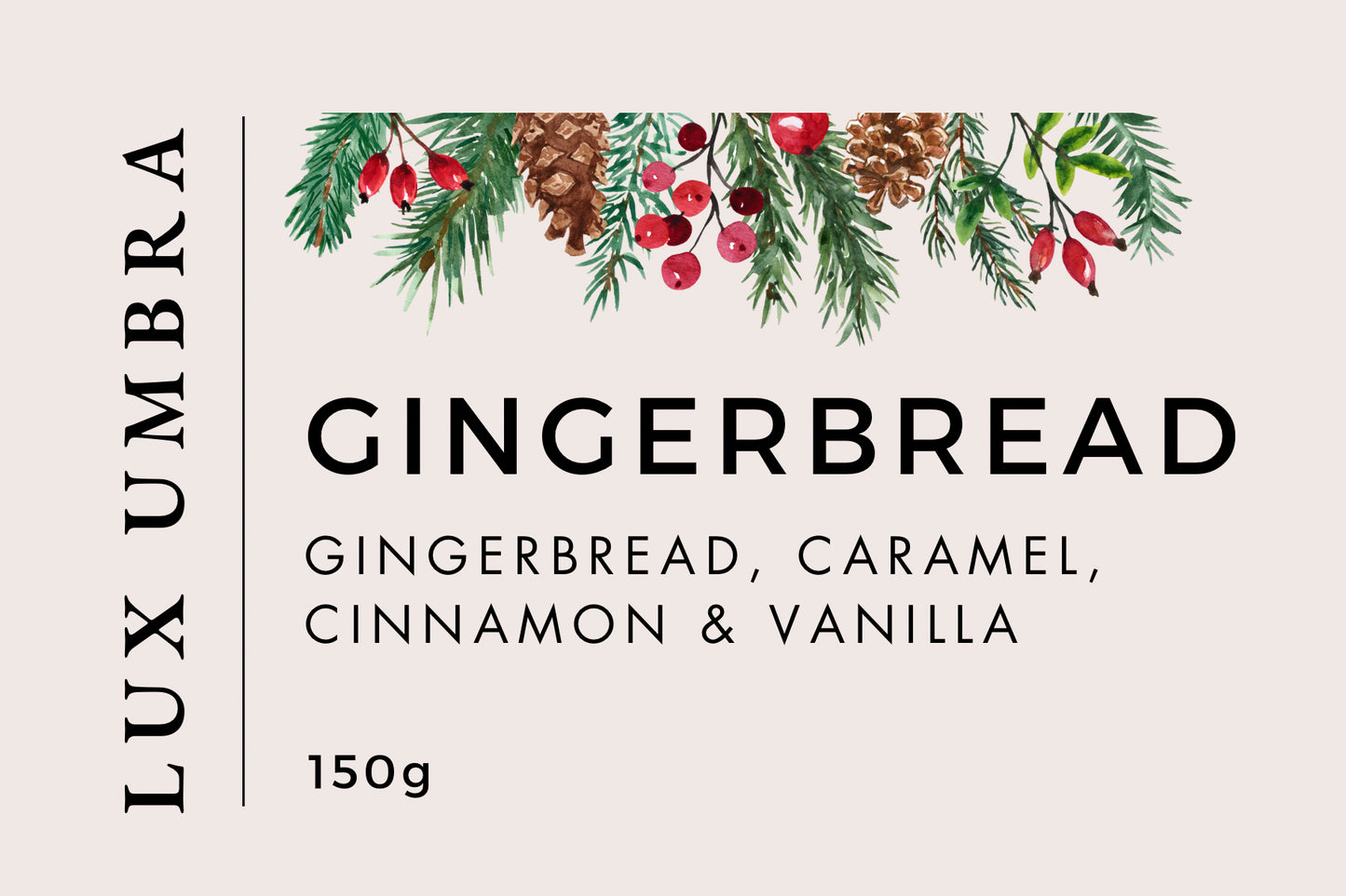 • GINGERBREAD •